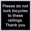 please-do-not-lock-bicycles-to-these-railings-thank-you~